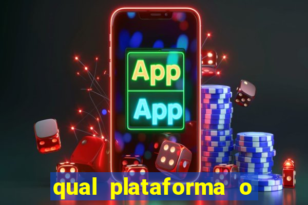 qual plataforma o buzeira joga